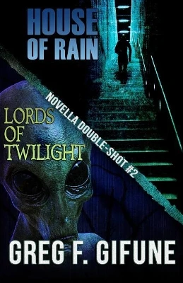 House of Rain - Lords of Twilight by Greg F Gifune