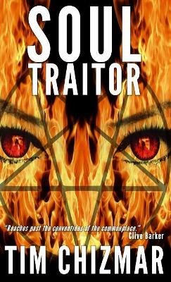 Soul Traitor Tim Chizmar 9781949318258
