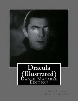 Dracula (Illustrated) by Chris Selna