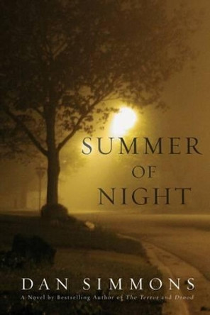 Summer of Night Dan Simmons 9780312550677