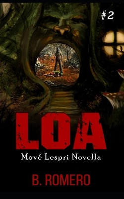 Loa: Part 2 of Move Lespri B Romero 9781701365872