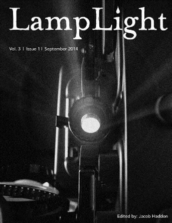 LampLight - Volume 3 Issue 1 Gary Braunbeck 9781502431585