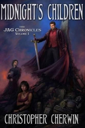 Midnight's Children: The Jag Chronicles Muyoung Kim 9781479218790