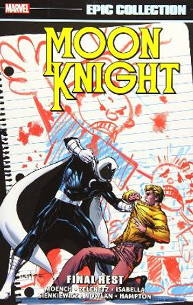 Moon Knight Epic Collection: Final Rest Doug Moench 9781302933791