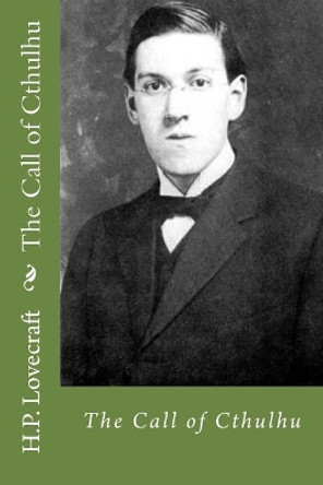 The Call of Cthulhu H P Lovecraft 9781975628079