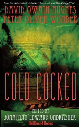 Cold Cocked by David Owain Hughes