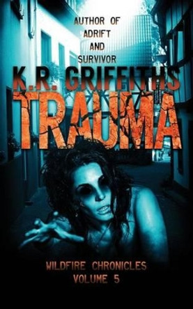 Trauma K R Griffiths 9781496139313