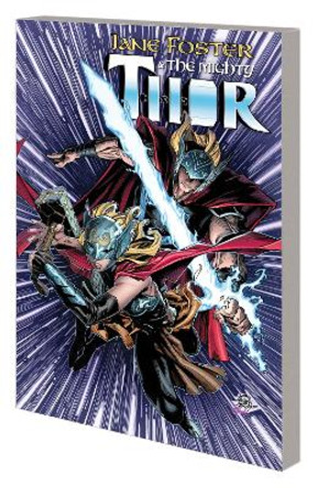 Jane Foster And The Mighty Thor Torunn Gronbekk 9781302946944