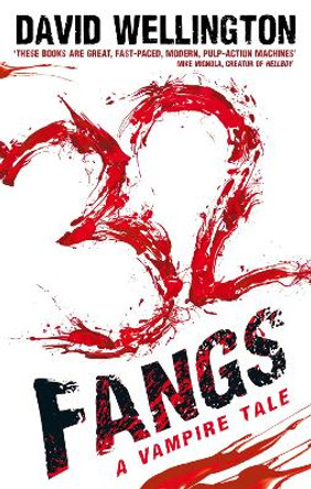 32 Fangs: Number 5 in series David Wellington 9780749957261