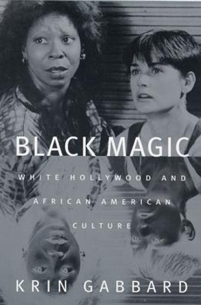 Black Magic by Krin Gabbard