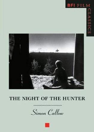 The Night of the Hunter Simon Callow 9780851708225
