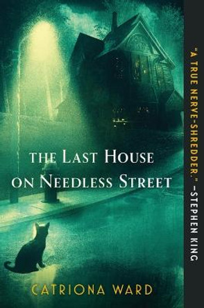 The Last House on Needless Street Catriona Ward 9781250812643