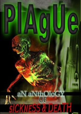 Plague Horrified Press 9781291789256