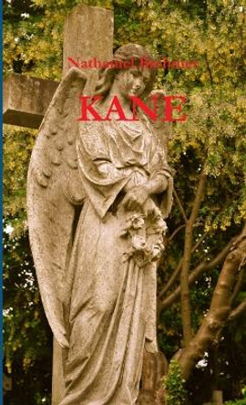 Kane by Nathaniel Brehmer Kane by Nathaniel Brehmer