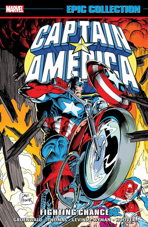 Captain America Epic Collection: Fighting Chance by Rik Levins
