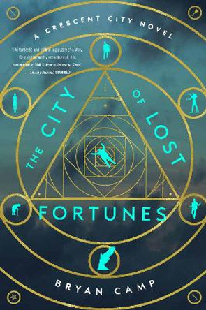 The City of Lost Fortunes Bryan Camp 9781328589828