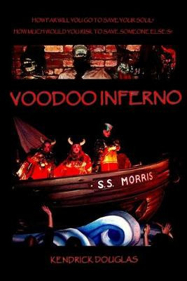 Voodoo Inferno by Kendrick Douglas