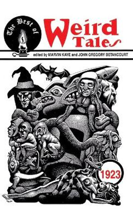 The Best of Weird Tales Marvin Kaye 9781479419272