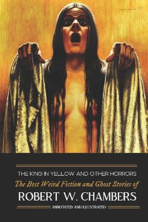 The King in Yellow and Other Horrors by M Grant Kellermeyer
