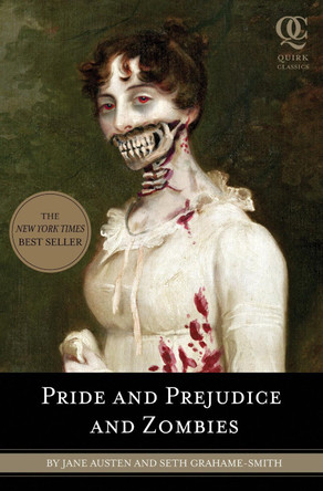 Pride and Prejudice and Zombies Jane Austen 9781594743344