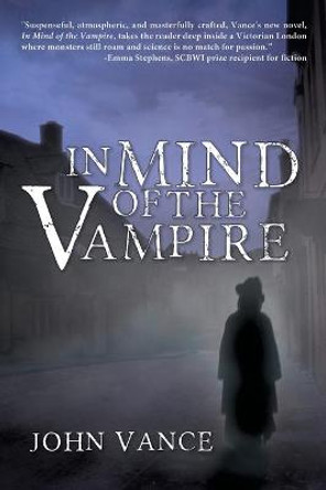 In Mind of the Vampire John Vance 9781612967554