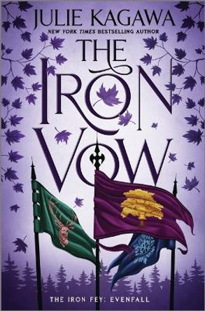 The Iron Vow Julie Kagawa 9781335453662