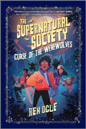 Curse of the Werewolves Rex Ogle 9781335915832