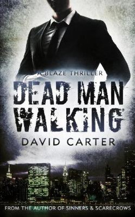 Dead Man Walking David Carter (Royal Infirmary UK) 9781730987106
