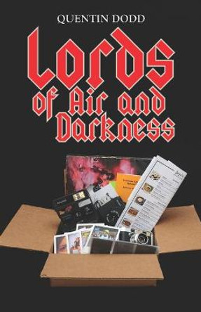 Lords of Air and Darkness Quentin Dodd 9781733729109