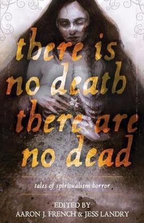 There Is No Death, There Are No Dead Kathe Koja 9781737721840