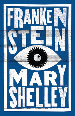 Frankenstein Mary Shelley 9781847493507