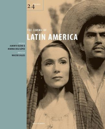 The Cinema of Latin America Alberto Elena 9781903364833