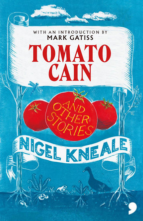 Tomato Cain: And Other Stories Nigel Kneale 9781912697656