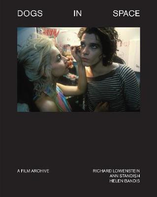 Dogs in Space: A Film Archive by Richard Lowenstein