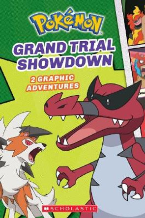 Grand Trial Showdown (PokeMon: 2 Graphic Adventures #2) Simcha Whitehill 9781338568899