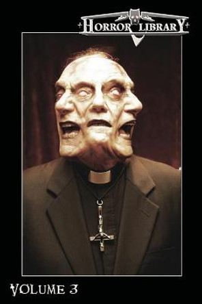 Horror Library, Volume 3 by R J Cavender