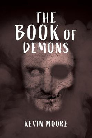 The Book of Demons Kevin Moore 9781953865533