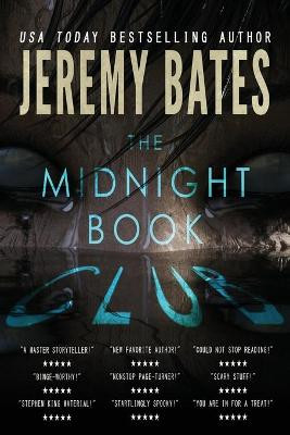 The Midnight Book Club: A collection of riveting horror mysteries Jeremy Bates 9781988091358