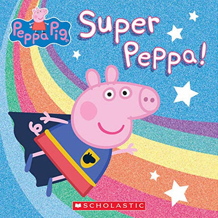 Super Peppa! Cala Spinner 9781338681055