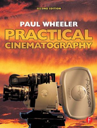 Practical Cinematography Paul Wheeler 9780240519623