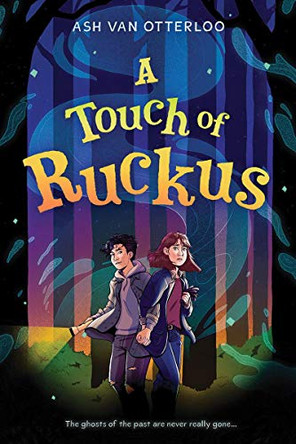 A Touch of Ruckus by Ash Van Otterloo