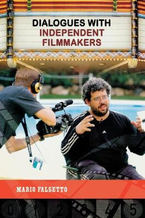 The Making of Alternative Cinema Mario Falsetto 9780275994587