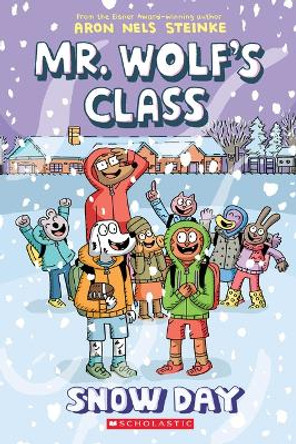 Snow Day: A Graphic Novel Aaron Nels Steinke 9781338746754