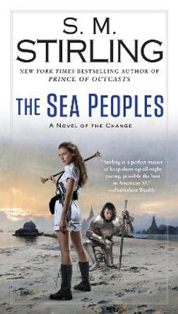 The Sea Peoples S. M. Stirling 9780399583193