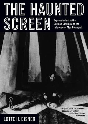 The Haunted Screen by Lotte H. Eisner