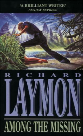 Among the Missing by Richard Laymon