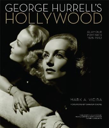 George Hurrell's Hollywood: Glamour Portraits 1925-1992 Sharon Stone 9780762450398