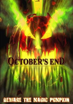 October's End Horrified Press 9781326422561