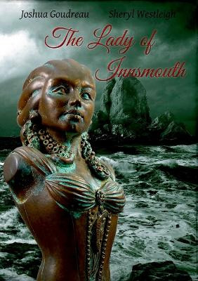 Lady of Innsmouth by Joshua Goudreau