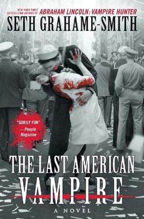 The Last American Vampire Seth Grahame-Smith 9781455502110